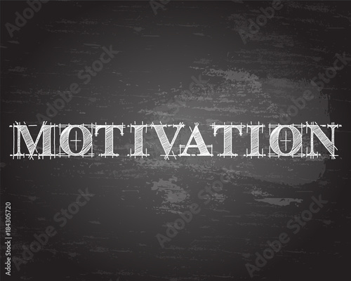 Motivation Word Blackboard
