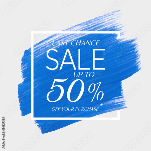 Final sale up to 50% off sign over watercolor art brush stroke paint abstract background vector illustration. Perfect acrylic design for a shop and sale banners.
