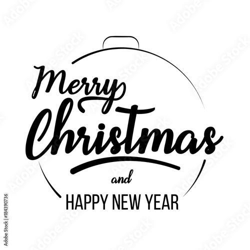 Merry Christmas and Happy New Year lettering template. Monochrome greeting card or invitation. Typography quote for winter holidays. Vector illustration. Holiday Collection.