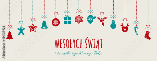 Wesolych Swiat - Merry Christmas in Polish. Christmas card with ornaments. Vector.	 photo