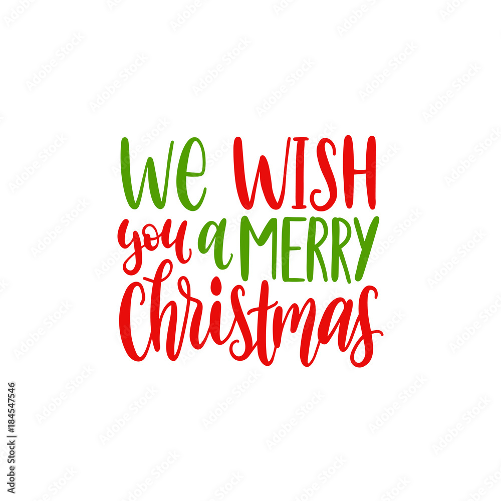 Naklejka premium We Wish You A Merry Christmas lettering. Vector New Year calligraphic illustration. Happy Holidays greeting card etc.