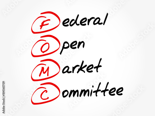 FOMC - Federal Open Market Committee acronym, business concept background
