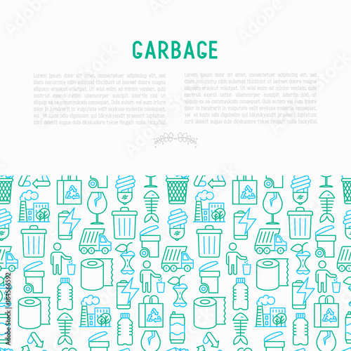 Garbage concept with thin line icons: garbage bin, organic trash, garbage truck, glass, recycled paper, aluminium, battery, plastic bottle. Modern vector illustration for web page, print media.