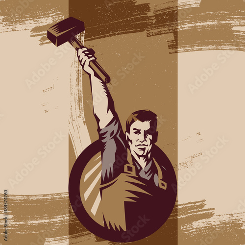 Vintage Revolution Logo. Propaganda Background Style Revolution raising The Sledgehammer.