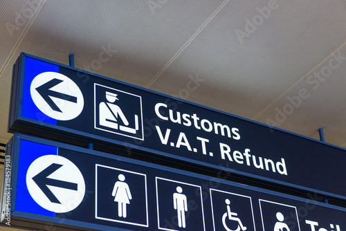 Sign for customs and VAT Refund office in a European Airport.