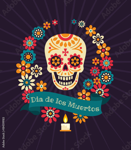 Dia de los muertos. Day of The Dead vector poster with sugar festive skull, wreath of flowers, ribbon with inscription on dark background.