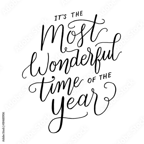 It's the Most Wonderful Time of the Year Hand Lettering
