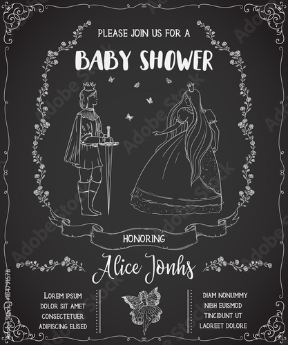 Baby shower invitation with prince, princess, fairy, roses and butterflies. Fairy tale theme on chalkboard background. Vintage vector illustration