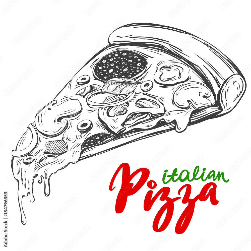 Italian pizza slice , Pizza design template, logo hand drawn vector  illustration realistic sketch Stock Vector | Adobe Stock