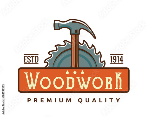 Isolated vintage woodwork carpentry logo badge emblem illustration, suitable for workshop, carpentry, furniture, architecture, craftman, and other industrial bussiness related. 