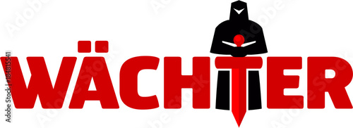 Logo und Schriftzug Wächter mit Ritter und Schwert als Icon oder Signet - Vektor EPS