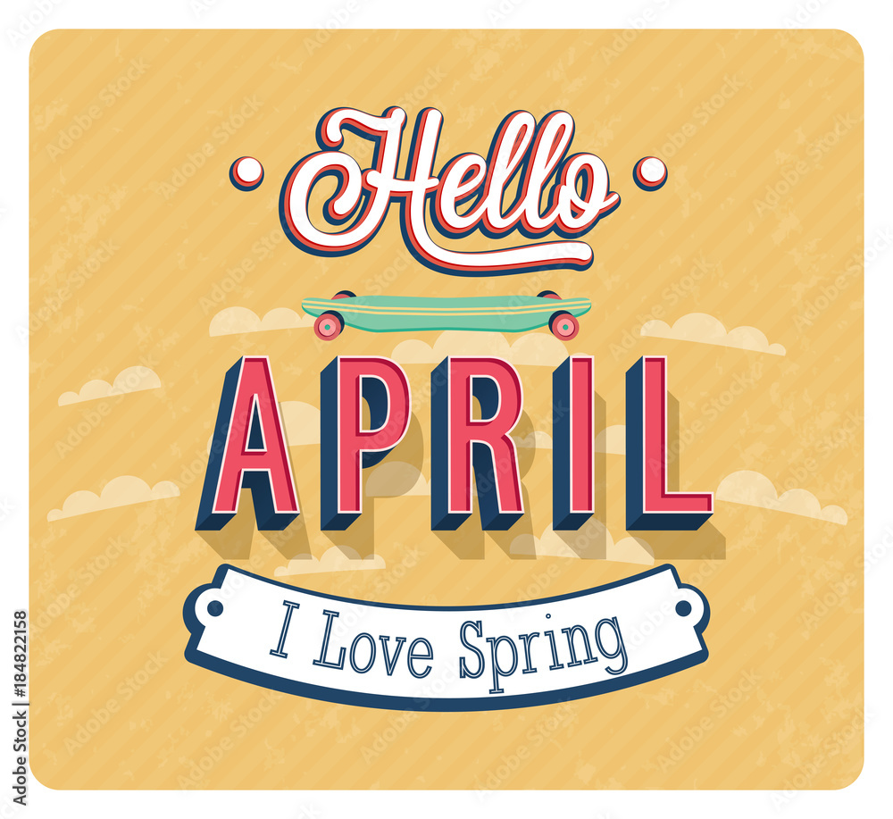 Obraz premium Hello april typographic design.