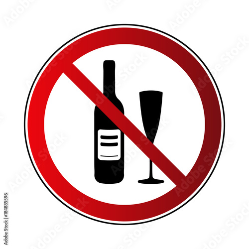 No alcohol drink sign. Prohibited sign beverage alcohol  isolated on white background. Black silhouette in red round icon. No drinking pictogram. Forbidden No alcohol symbol Vector illustration