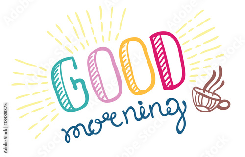 Good morning lettering