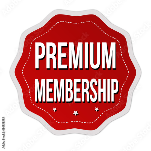 Premium membership label or sticker