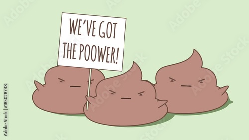 Kawaii poops protesting and shouting. One of them holding sign. The word Poower is a pun (poo + power). Looped animation. photo