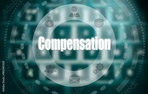 A compensation concept on a futuristic computer display over a blured image of a keyboard.