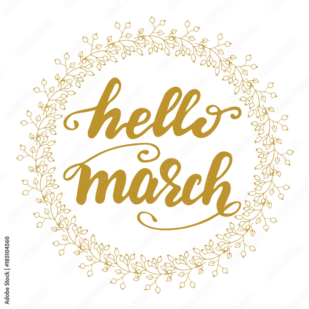 Banner design with lettering Hello March. Vector illustration.
