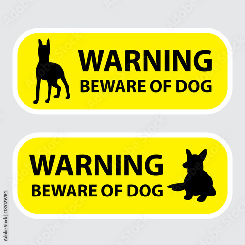Beware of the dog sign on yellow background. Vector illustration for your cute design.