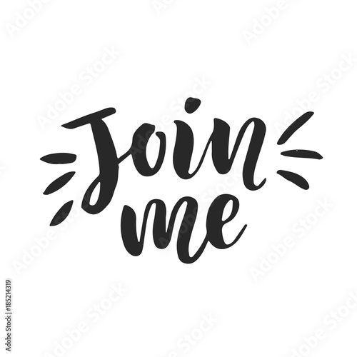 Join me. Hand lettering. Social Media