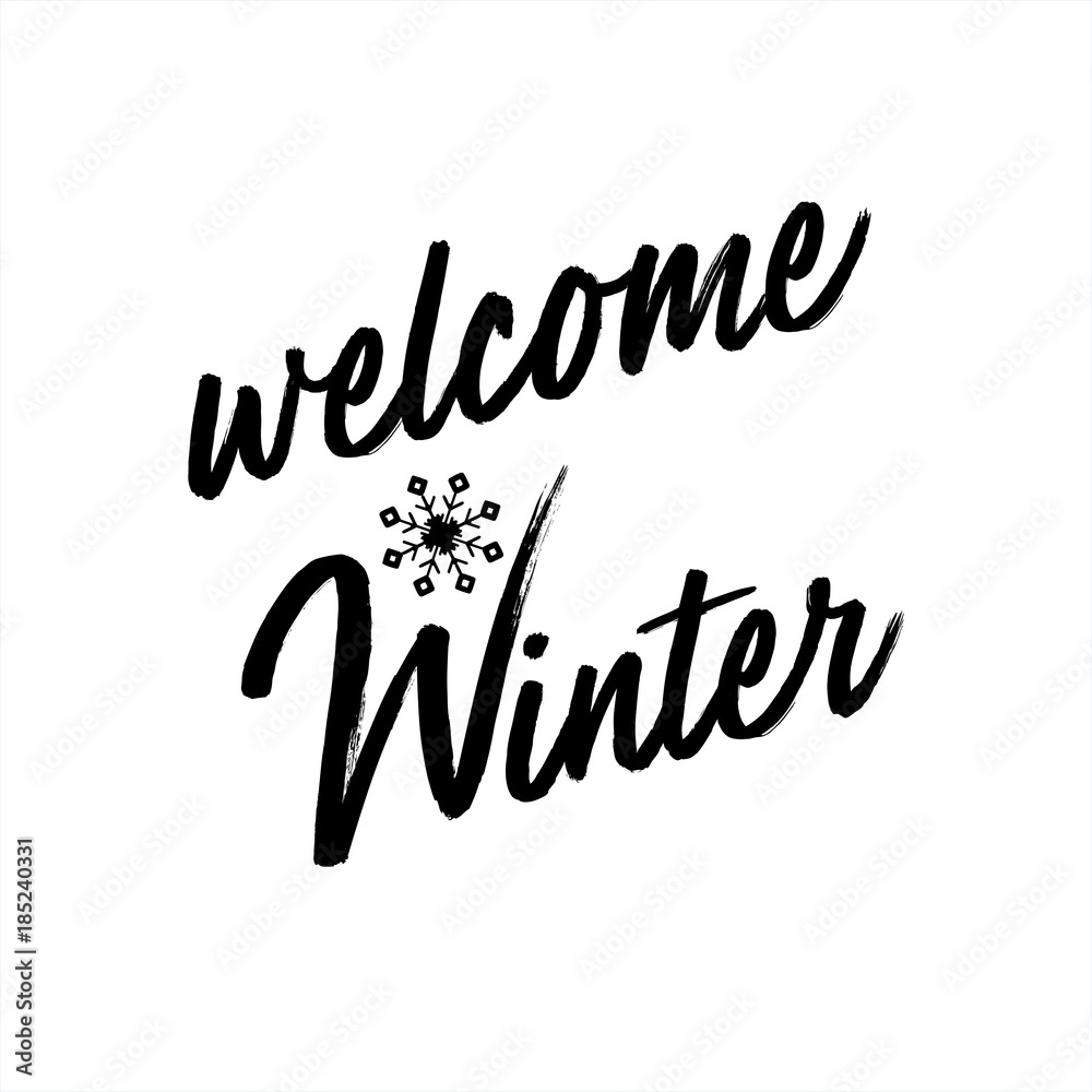 Welcome Winter Lettering Inscription. Winter Background Or Emblems For 