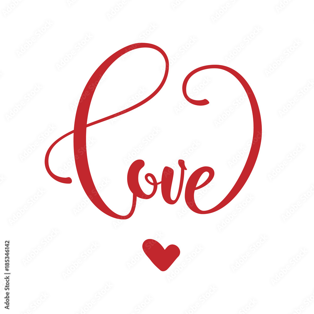 Phrase love in heart shape.
