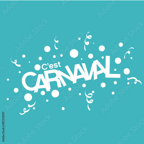 c'est carnaval