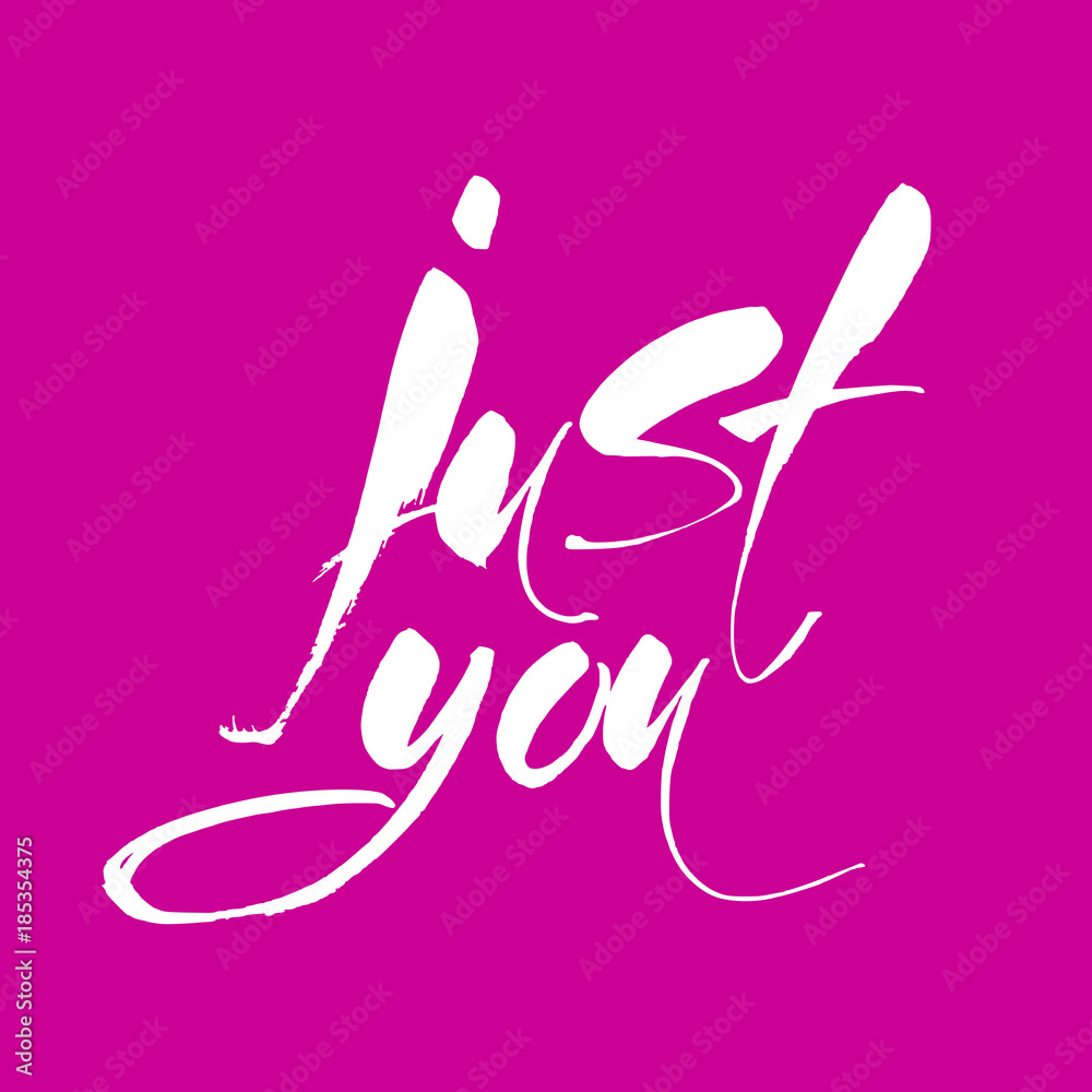 Obraz premium just you lettering