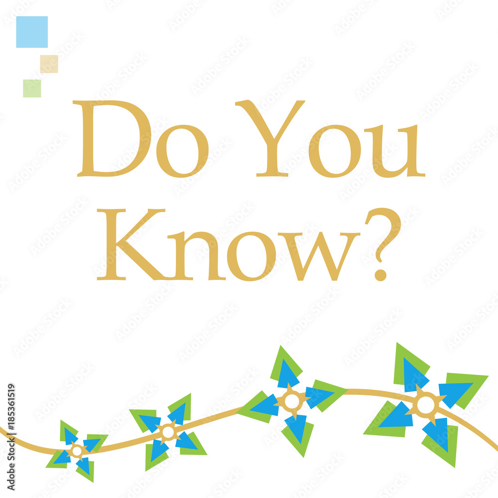Do You Know Green Blue Floral Wave Do You Know Green Blue Floral Wave