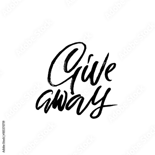 Giveaway. Calligraphy banner for social media contests. Modern brush lettering. Vector illustration.