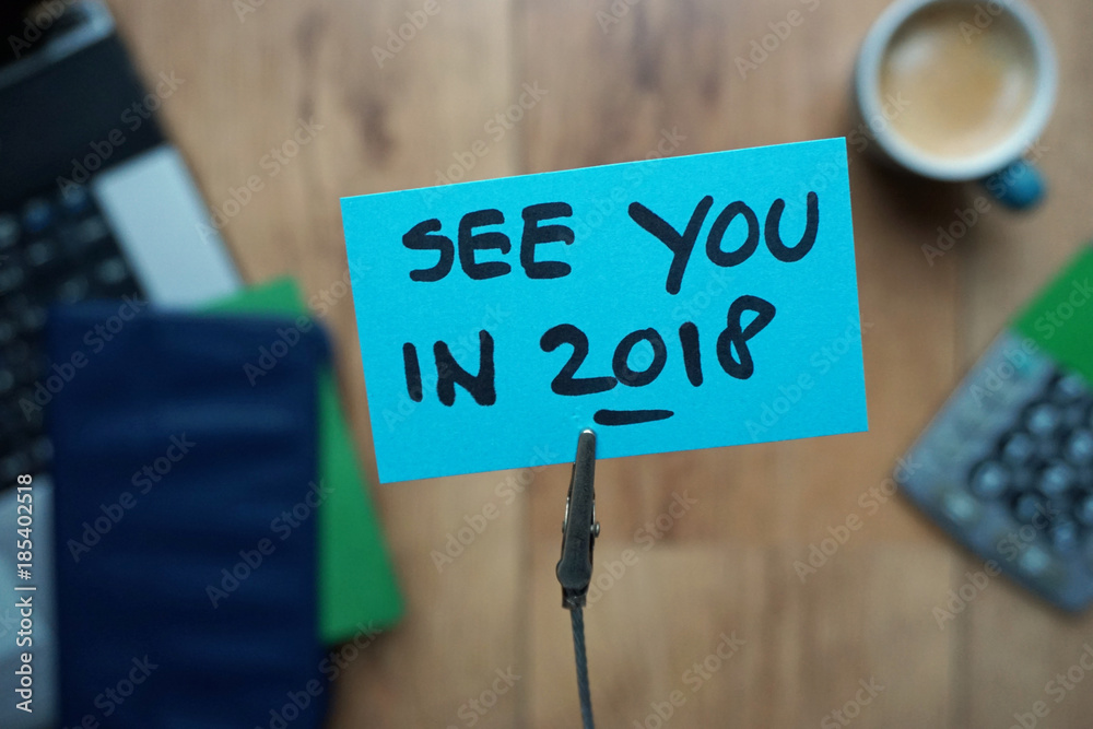 See you in 2018 written