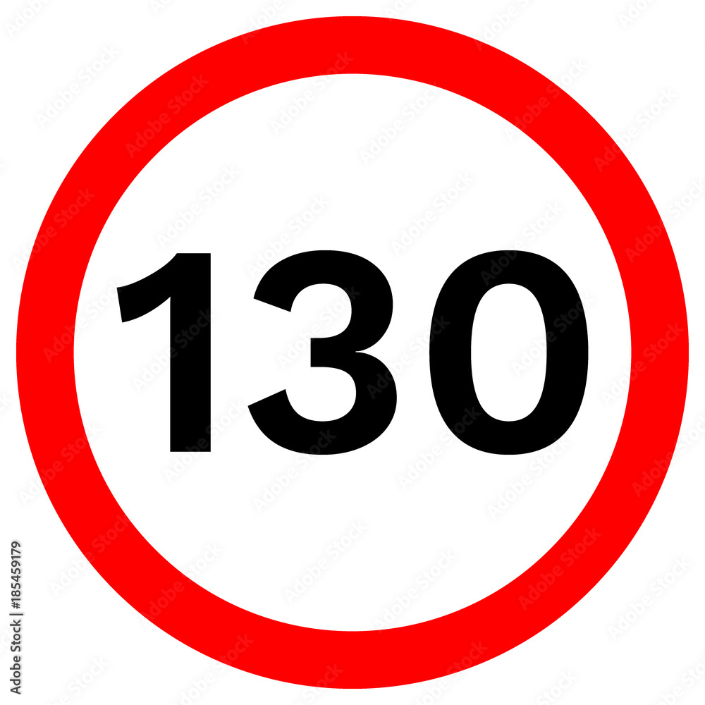 SPEED LIMIT 130 sign in red circle. Vector icon. SPEED LIMIT 130 sign in red circle. Vector icon.