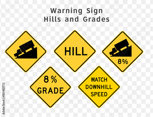 Road sign. Warning. Hills and Grades.  Vector illustration on transparent background