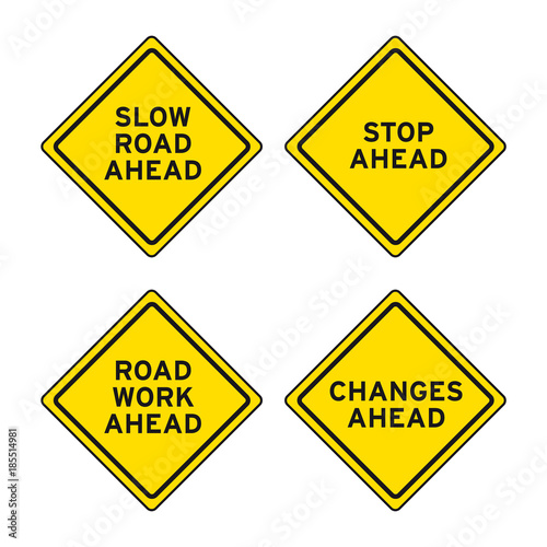 Caution traffic road signs set