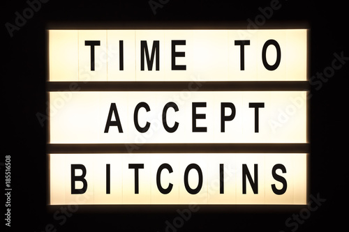 Time to accept bitcoins, text on lightbox