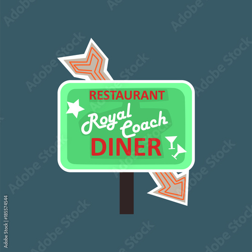 Royal Coach restaurant, dinner retro street signboard, vintage banner vector Illustration