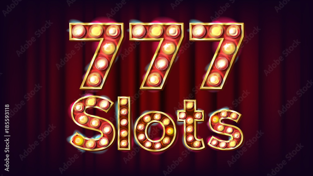 777 slots Banner Vector. Casino Vintage Style Illuminated Light. For Advertising Design. Classic Illustration
