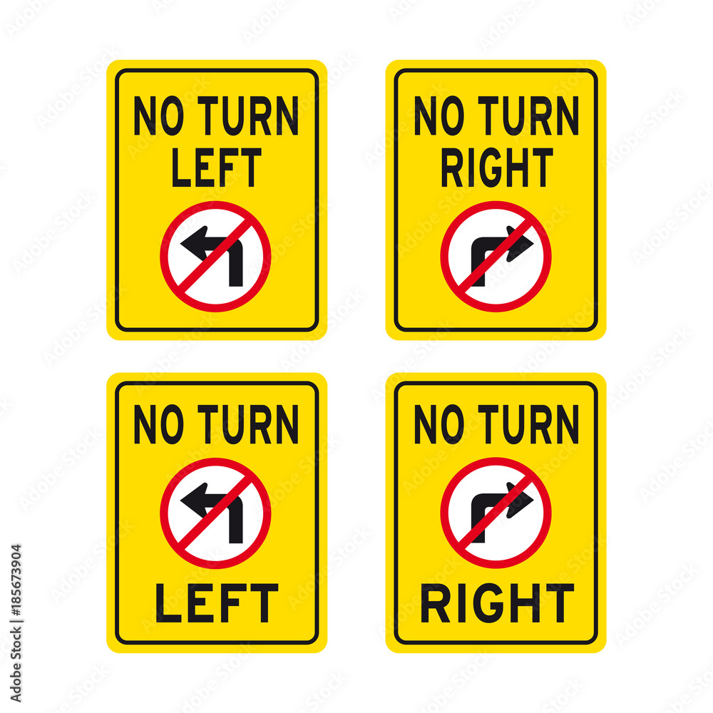 No turn left right arrow traffic road sign set