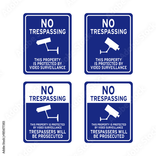 Private property no trespassing surveillance camera sign set