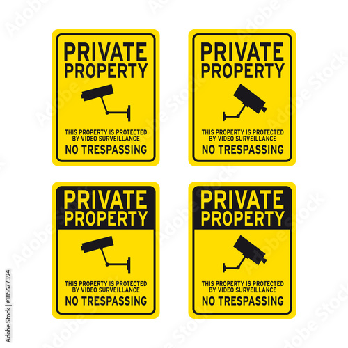 Private property no trespassing surveillance camera sign set