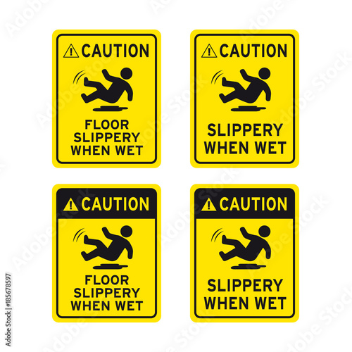 Caution floor slippery when wet step carefully sign set