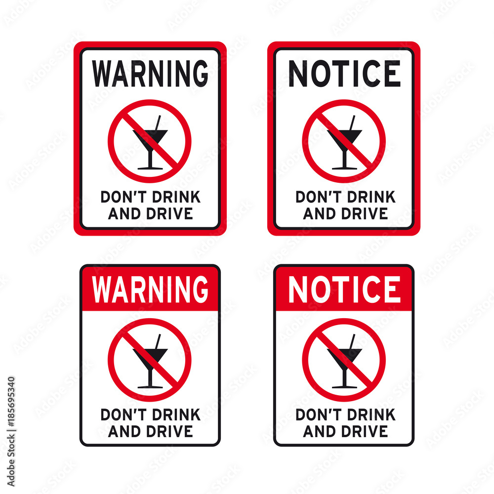 Do not drink and drive sign set Do not drink and drive sign set
