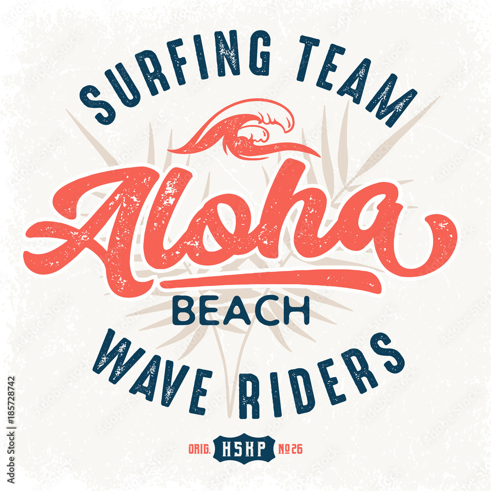 Naklejka premium Aloha Beach Wave Riders - Tee Design For Print