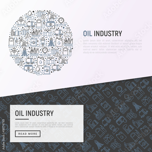 Oil industry concept in circle with thin line icons: gas, petroleum, diesel,  truck, tanker, ship, refinery, barrel. Modern vector illustration, web page template.