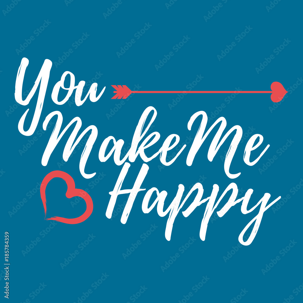 You make me Happy label. Font with Brush. Valentines day badges. Vector illustration icon You make me Happy label. Font with Brush. Valentines day badges. Vector illustration icon