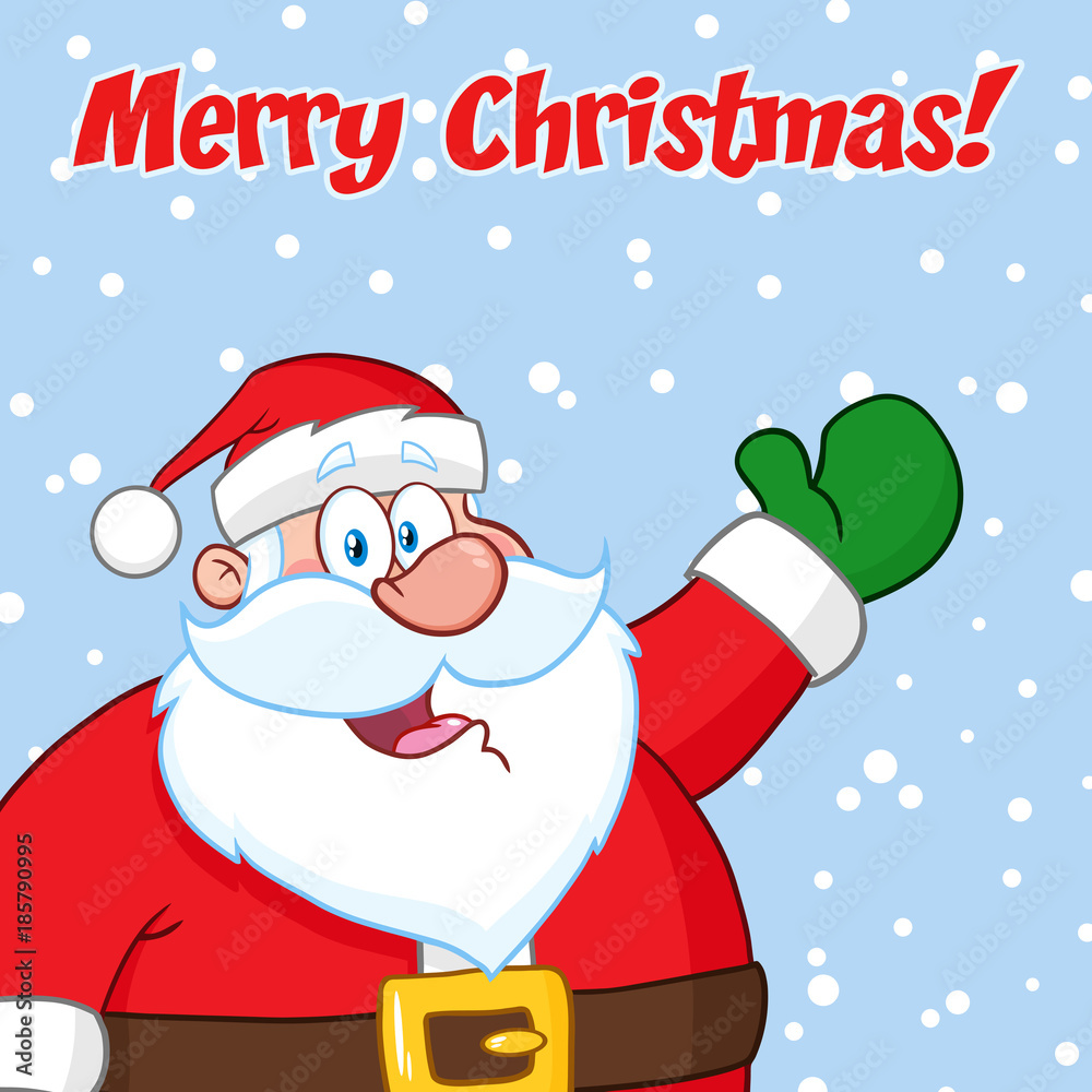 Happy Santa Claus Cartoon Mascot Character Waving. Hand Drawing ...