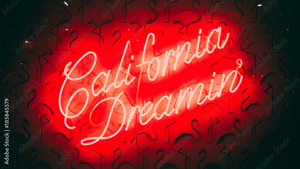 California Dreamin - Neon Sign