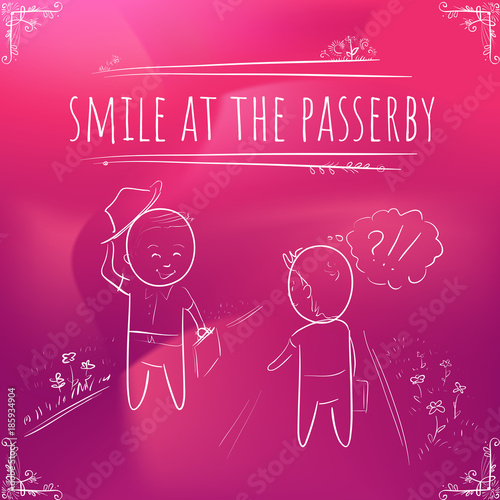 Hundred important reminders - notes - smile at the passerby - Pink and purple gradient background