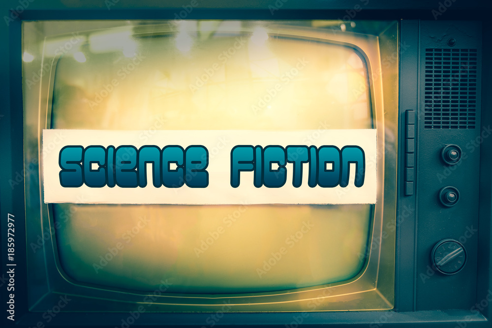Fototapeta premium science fiction movie genre sci-fi television label old tv text 