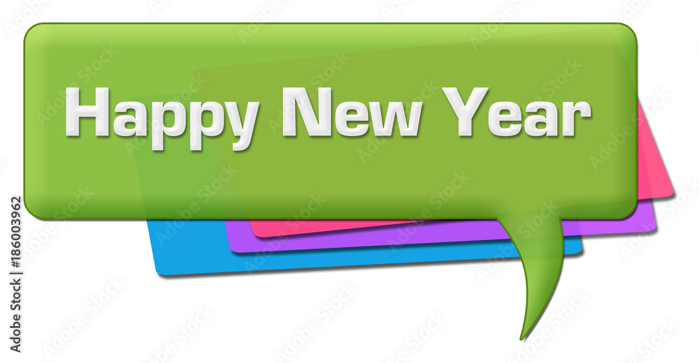 Happy New Year Green Colorful Comment Symbol Happy New Year Green Colorful Comment Symbol